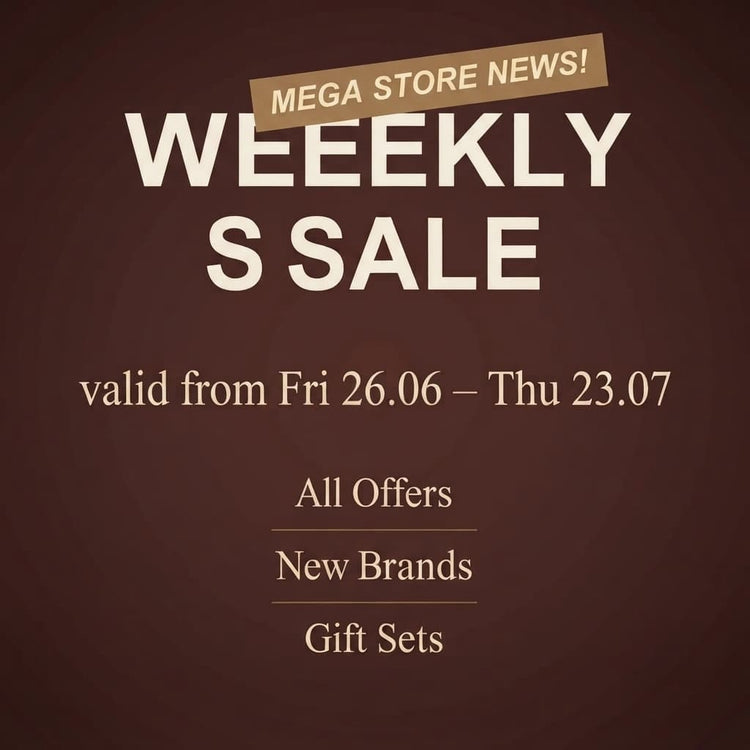 Promotional sale graphic on a dark brown background with cream text reading 'WEEKLY SALE', 'MEGA STORE NEWS!', and offer details valid from Fri 26.06 to Thu 23.